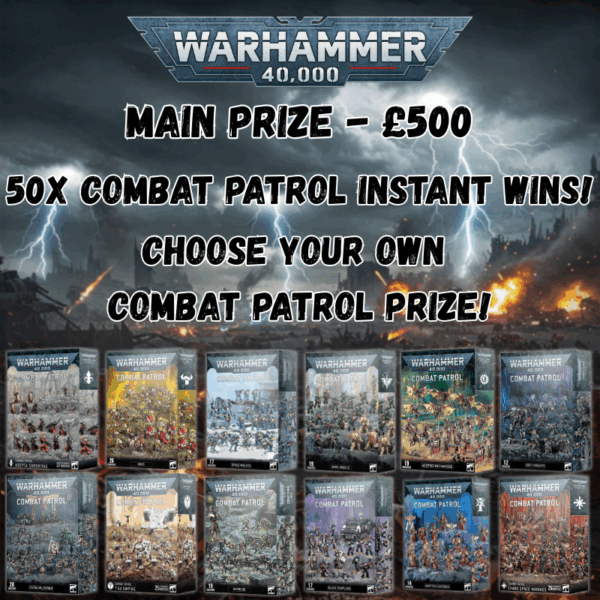 Ultimate Combat Patrols (Main Prize - £500)