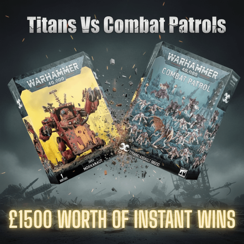 Titans Vs Combat Patrols (Main Prize - 1x Combat Patrol and 1x Titan Unit)