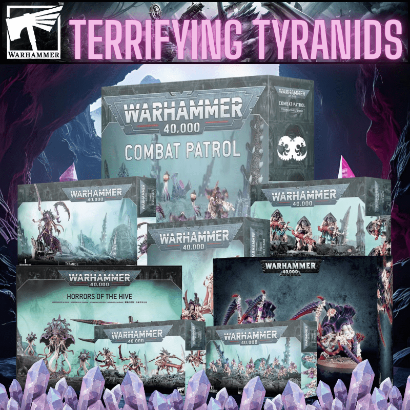 Terrifying Tyranids (Main Prize- 2x Combat Patrols)
