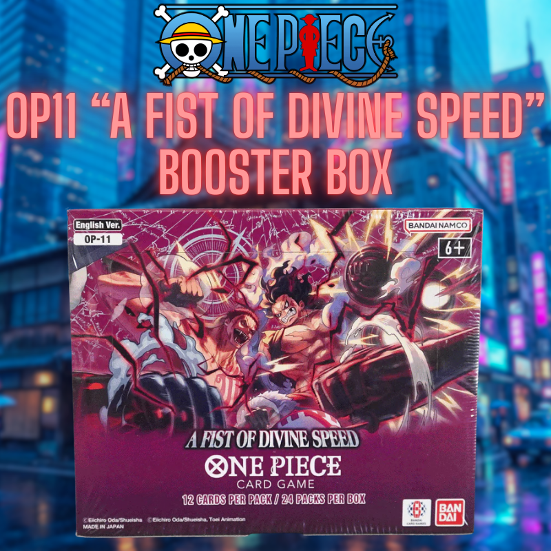 OP11 "A Fist Of Divine Speed" Booster Box